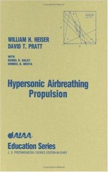 Hardcover Hypersonic Airbreathing Propulsion Book
