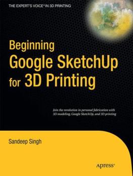 Paperback Beginning Google SketchUp for 3D Printing Book