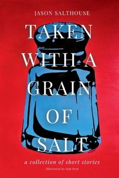 Paperback Taken With a Grain of Salt Book