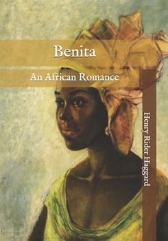 Benita: An African Romance