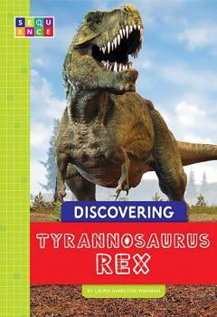 Library Binding Discovering Tyrannosaurus Rex Book