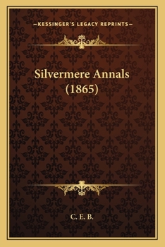 Paperback Silvermere Annals (1865) Book