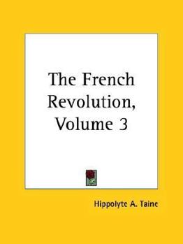 Paperback The French Revolution, Volume 3 Book