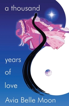 Paperback A Thousand Years of Love Book
