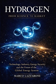 Paperback Hydrogen: From Science to Market Book
