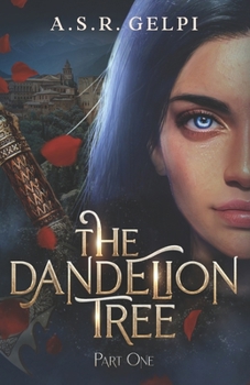 Paperback The Dandelion Tree, Part One Book