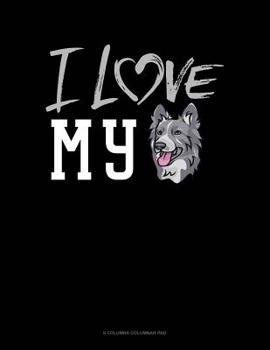 Paperback I Love My Border Collie: 6 Columns Columnar Pad Book