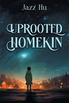 Paperback Uprooted HomeKin Book