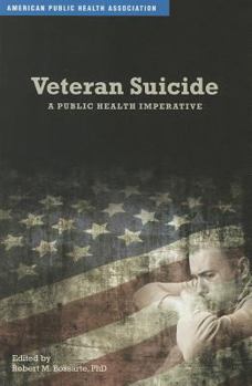 Paperback Veteran Suicide: A Public Health Imperative Book