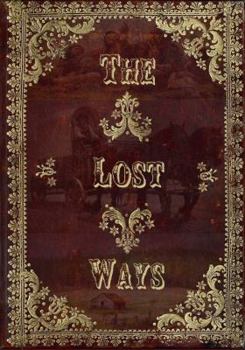 Hardcover The Lost Ways Book