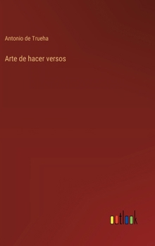 Hardcover Arte de hacer versos [Spanish] Book