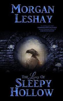 Paperback The Legacy Of Sleepy Hollow Book