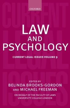 Hardcover Law and Psychology: Current Legal Issues Volume 9 Book