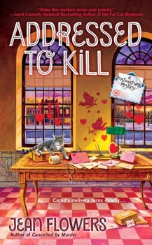 Addressed to Kill - Book #3 of the Postmistress Mystery