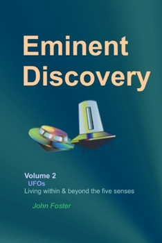 Paperback Eminent Discovery Volume 2: Living within and beyond the five senses Book