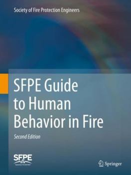 Hardcover Sfpe Guide to Human Behavior in Fire Book