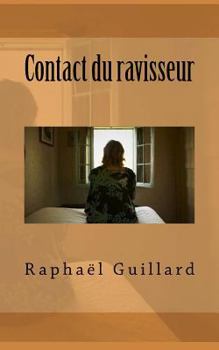 Paperback Contact du ravisseur [French] Book