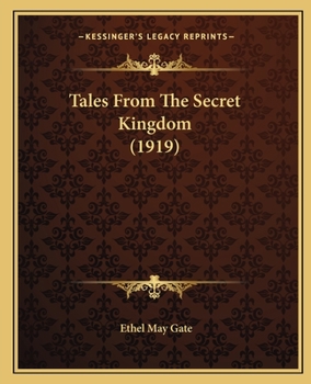 Paperback Tales From The Secret Kingdom (1919) Book