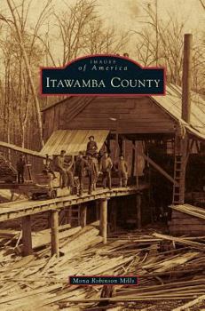 Itawamba County - Book  of the Images of America: Mississippi