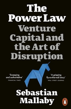 Paperback The Power Law: Venture Capital and the Art of Disruption Book
