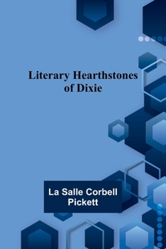Paperback Literary Hearthstones of Dixie Book
