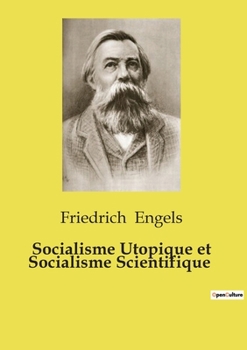 Socialisme utopique et socialisme scientifique (French Edition)