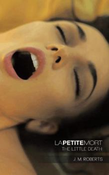 Paperback La Petite Mort: The Little Death Book