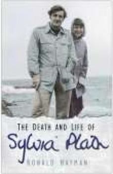 Paperback The Death and Life of Sylvia Plath Book