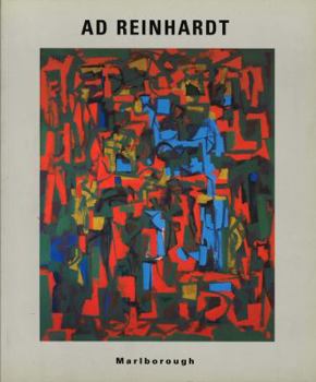 Paperback Ad Reinhardt: Early works ; [exhibition] February 16-March 13, 1999 Book