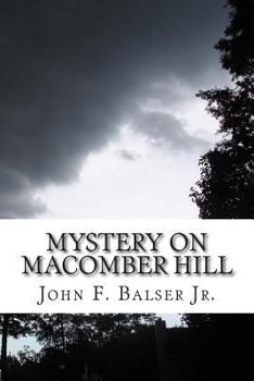 Paperback Mystery on Macomber Hill: (A Baker Boys Adventure) Book