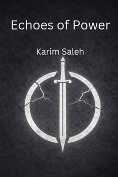Paperback Echoes of Power: The Burden of Power Book