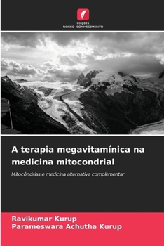 Paperback A terapia megavitamínica na medicina mitocondrial [Portuguese] Book