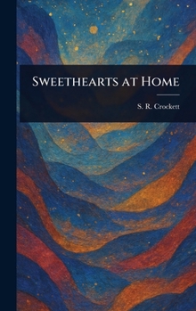 Hardcover Sweethearts at Home Book