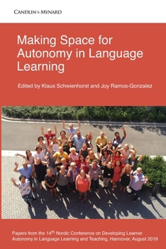 Paperback Making Space for Autonomy in Language Learning Book