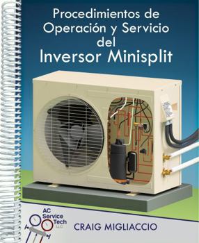 Spiral-bound Procedimientos de Operación y Servicio del Inversor Minisplit [Spanish] Book