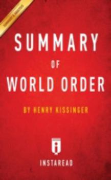 Paperback Summary of World Order: By Henry Kissinger - Includes Analysis Book
