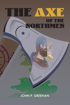 Paperback The Axe of the Northmen Book