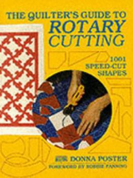 Paperback The Quilter's Guide to Rotary Cutting Book