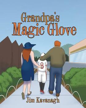 Paperback Grandpa's Magic Glove Book