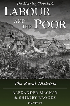 Paperback Labour and the Poor Volume VI: The Rural Districts Book