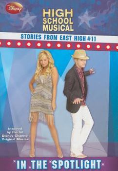 Paperback Disney High School Musical: Stories from East High in the Spotlight Book