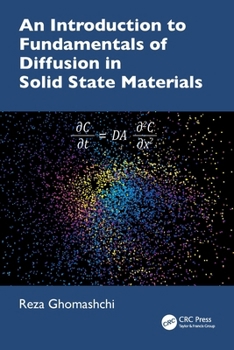 Paperback An Introduction to Fundamentals of Diffusion in Solid State Materials Book