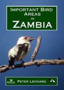 Paperback Important Bird Areas in Zambia Book