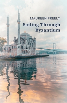 Paperback Sailing Through Byzantium Book