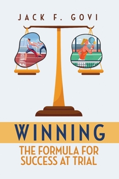 Paperback Winning: The Formula for Success at Trial Book