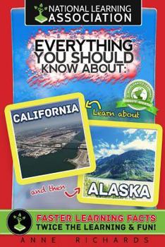 Paperback Everything You Should Know About Alaska and California Book