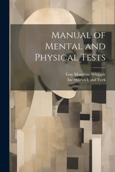 Paperback Manual of Mental and Physical Tests Book