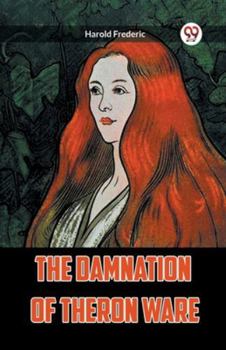Paperback The Damnation of Theron Ware Book