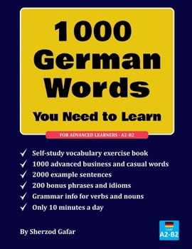 Paperback 1000 German words you need to learn: Bring your German vocabulary to the next level. Designed for A2 - B2 Learners. Book