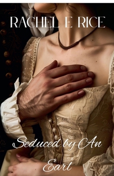 Paperback Seduced By An Earl Book